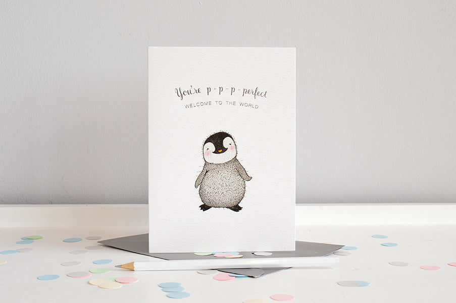 You&#39;re p-p-p-perfect Penguin New Baby Card