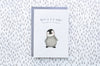 You&#39;re p-p-p-perfect Penguin New Baby Card